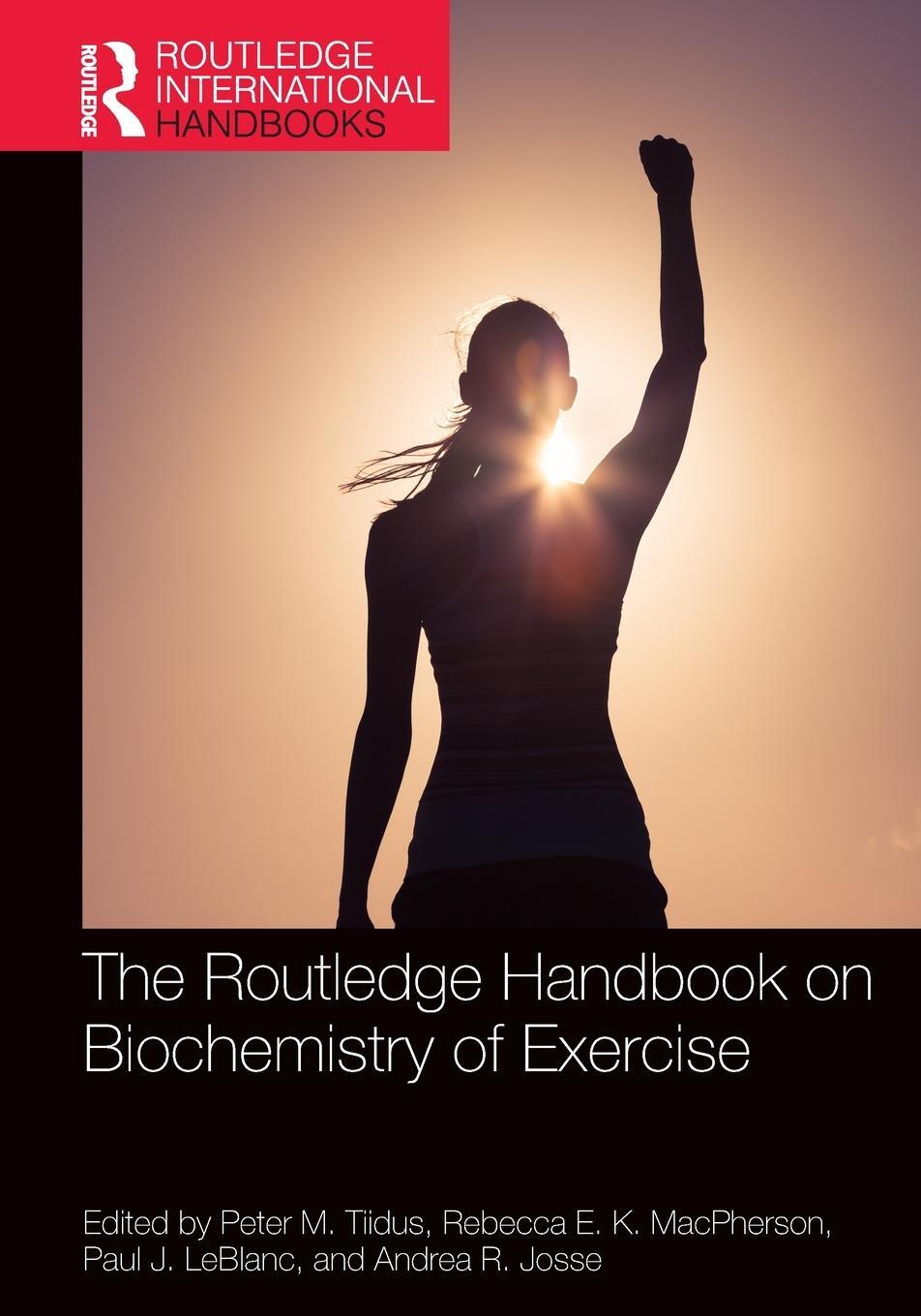 Cover: 9780367642945 | The Routledge Handbook on Biochemistry of Exercise | Peter M. Tiidus