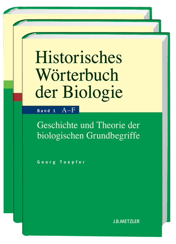 Cover: 9783476023162 | Historisches Wörterbuch der Biologie; . | Georg Toepfer | Buch | 2011