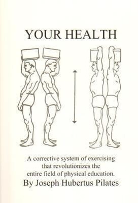 Cover: 9780961493783 | Your Health: A Corrective System of Exercising That Revolutionizes...