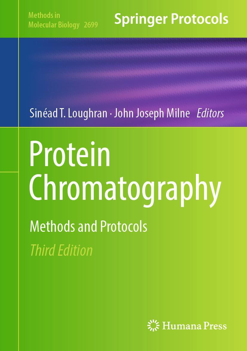 Cover: 9781071633618 | Protein Chromatography | Methods and Protocols | Milne (u. a.) | Buch