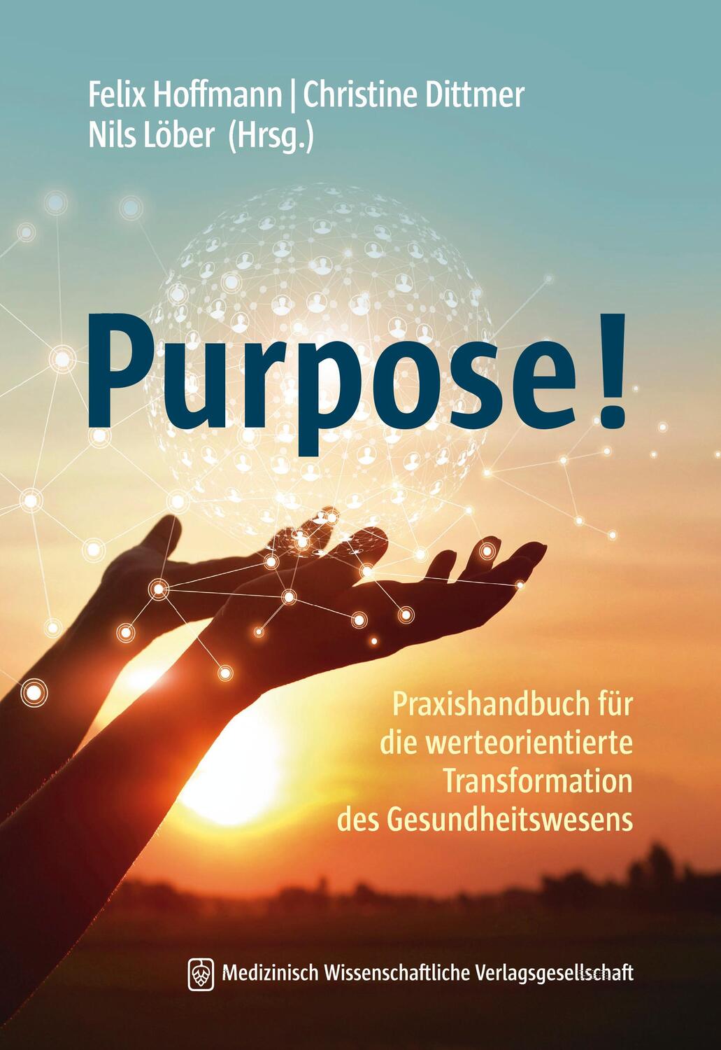 Cover: 9783954668229 | Purpose! | Felix Hoffmann (u. a.) | Taschenbuch | 234 S. | Deutsch