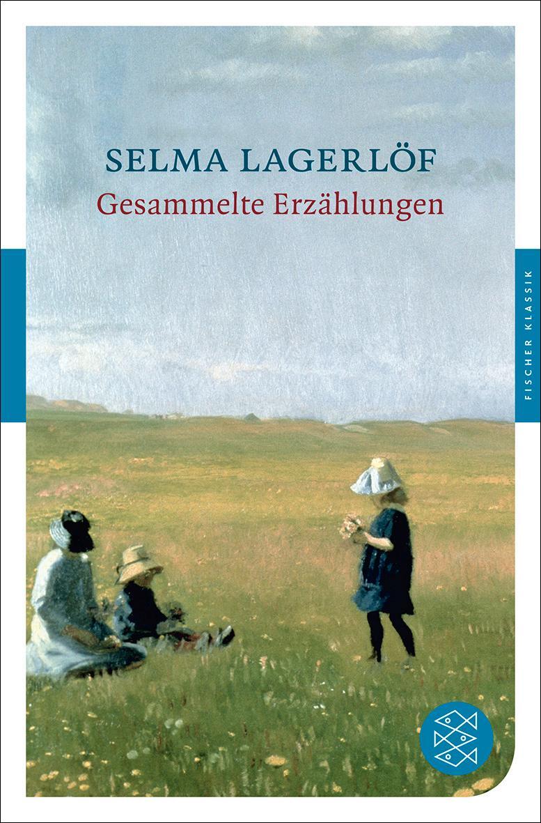 Cover: 9783596903832 | Gesammelte Erzählungen | Selma Lagerlöf | Taschenbuch | Paperback