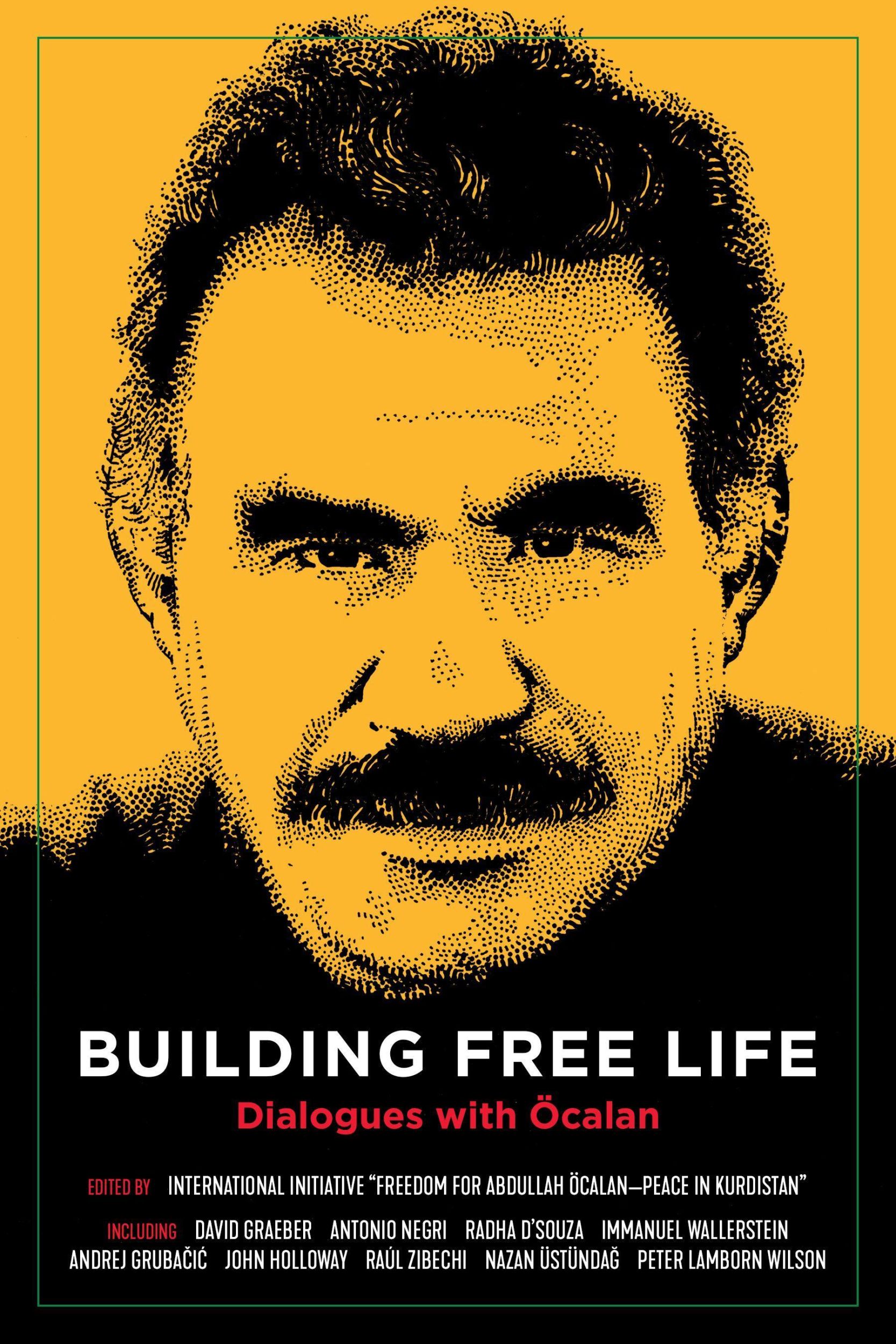 Cover: 9781629637648 | Building Free Life | Dialogues with Öcalan | Initiative | Buch | 2020