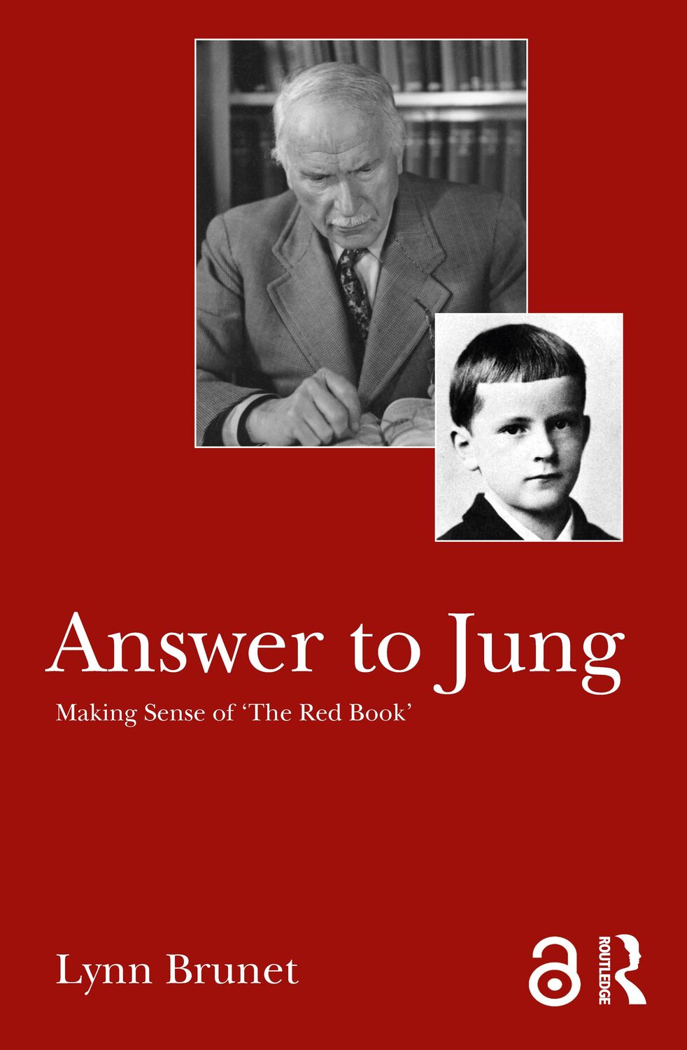 Cover: 9781138312395 | Answer to Jung | Making Sense of 'The Red Book' | Lynn Brunet | Buch