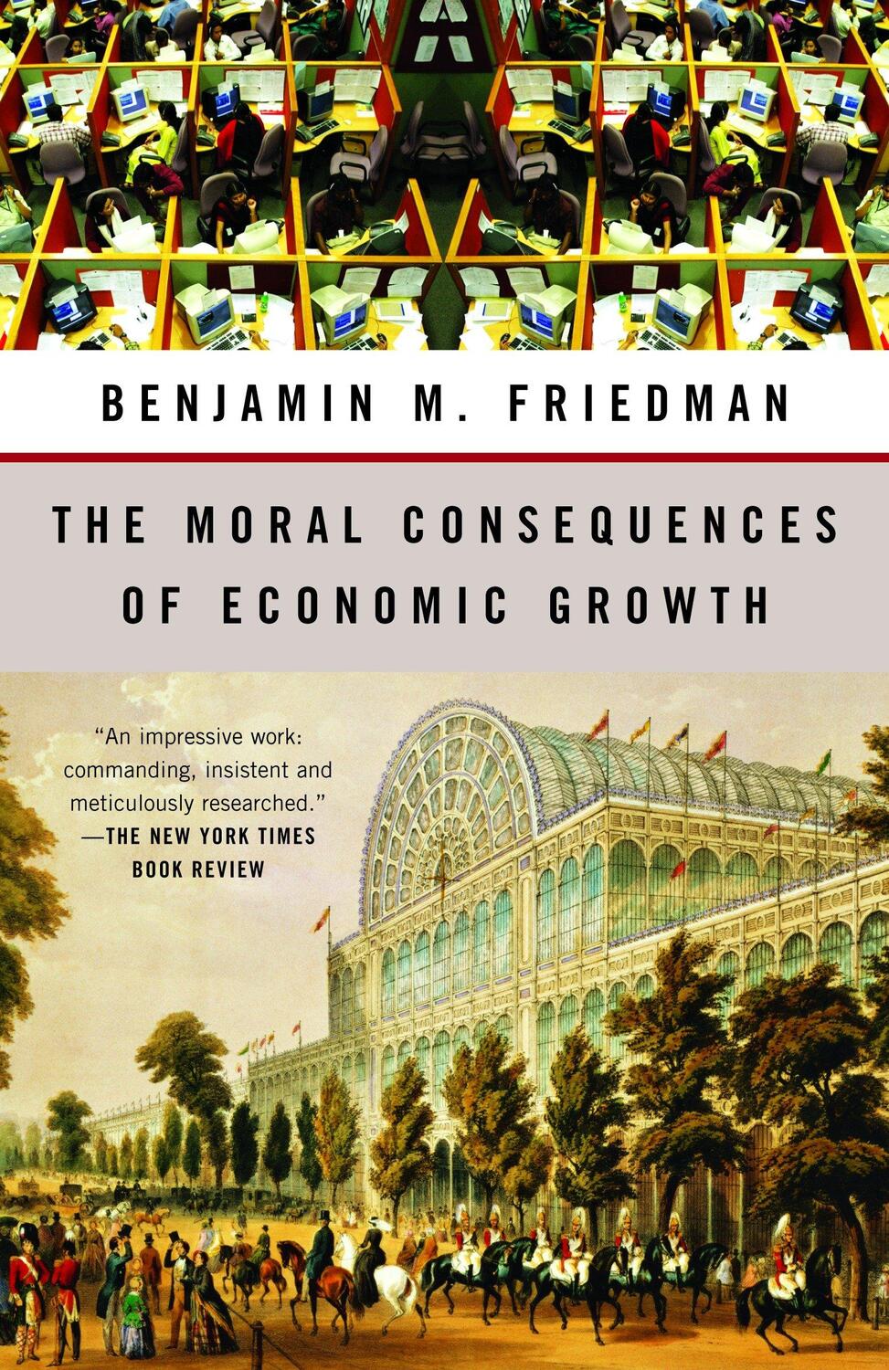 Cover: 9781400095711 | The Moral Consequences of Economic Growth | Benjamin M. Friedman