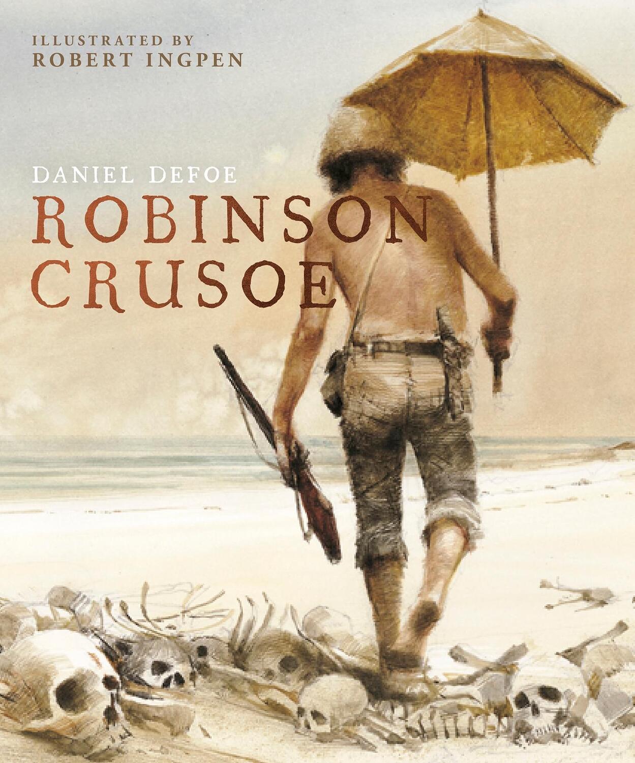 Cover: 9781913519438 | Robinson Crusoe | A Robert Ingpen Illustrated Classic | Daniel Defoe