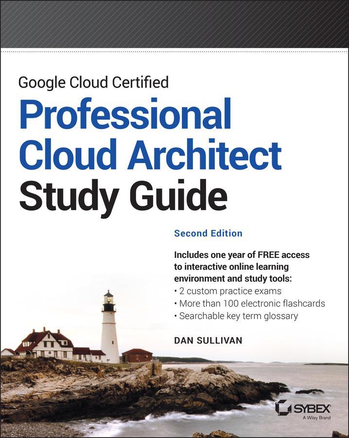 Cover: 9781119871057 | Google Cloud Certified Professional Cloud Architect Study Guide | Buch