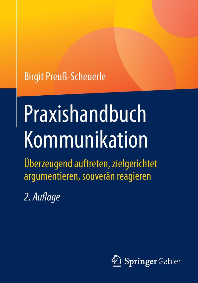 Cover: 9783834947208 | Praxishandbuch Kommunikation | Birgit Preuß-Scheuerle | Taschenbuch