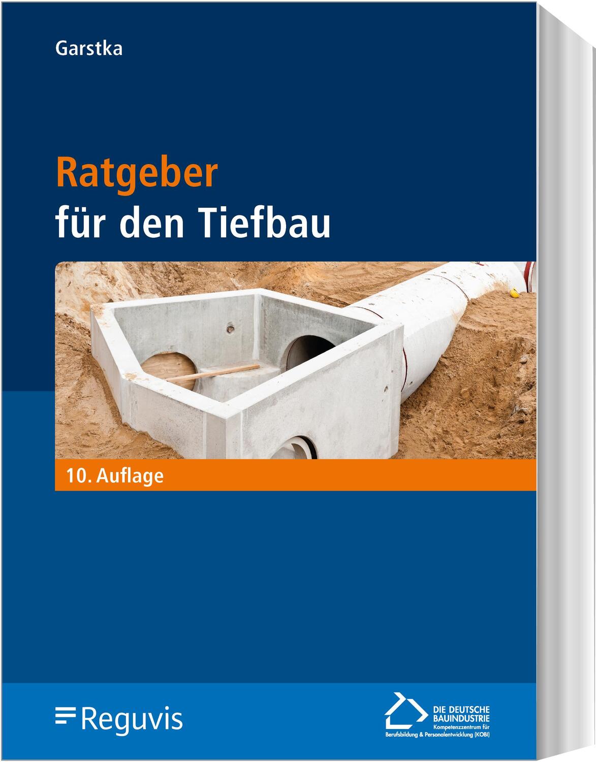 Cover: 9783846214282 | Ratgeber für den Tiefbau | Bernd Garstka | Taschenbuch | 700 S. | 2023