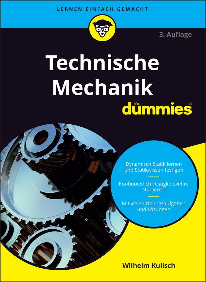 Cover: 9783527714889 | Technische Mechanik für Dummies | Wilhelm Kulisch | Taschenbuch | 2018
