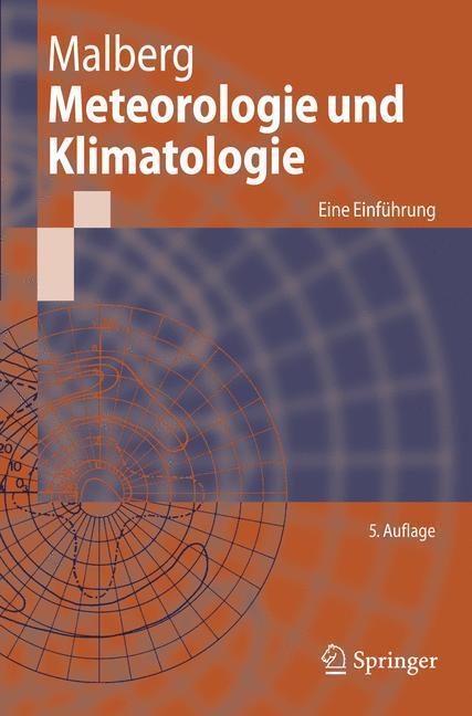 Cover: 9783540372196 | Meteorologie und Klimatologie | Eine Einführung | Horst Malberg | Buch