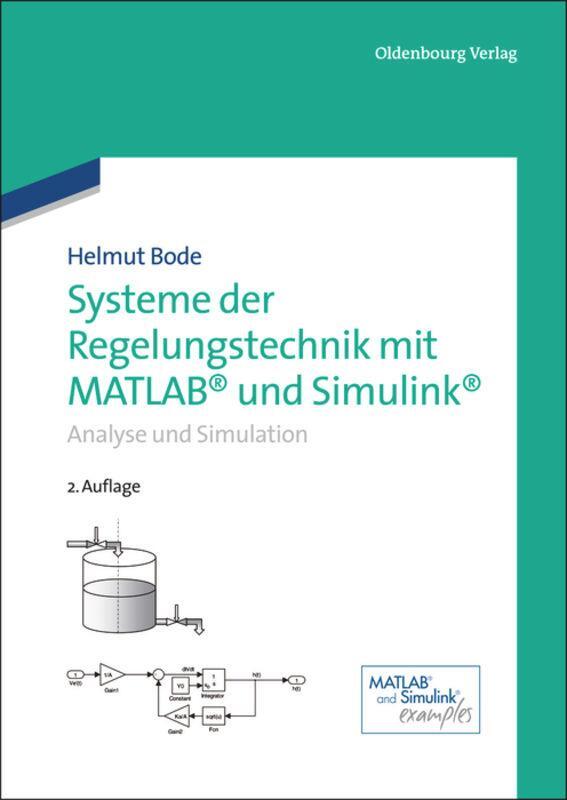 Cover: 9783486732979 | Systeme der Regelungstechnik mit MATLAB und Simulink | Helmut Bode