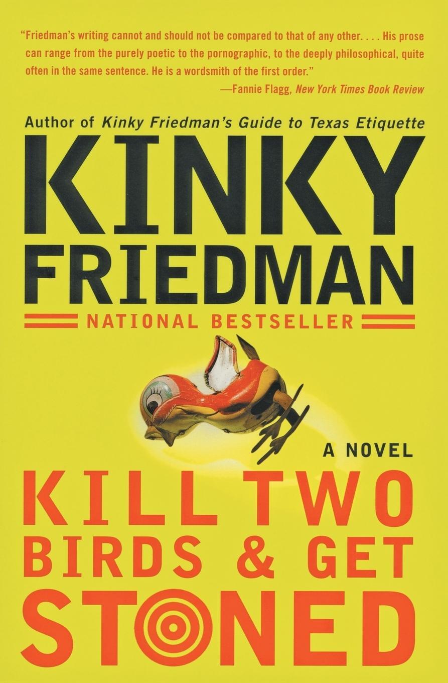 Cover: 9780060935283 | Kill Two Birds &amp; Get Stoned | Kinky Friedman | Taschenbuch | Paperback