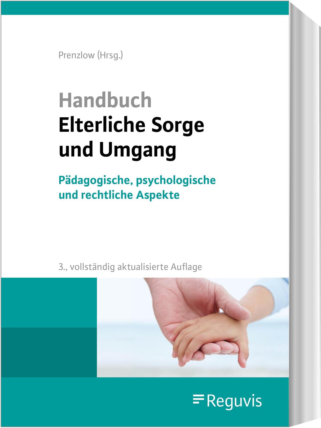 Cover: 9783846213469 | Handbuch Elterliche Sorge und Umgang | Doris Früh-Naumann (u. a.)