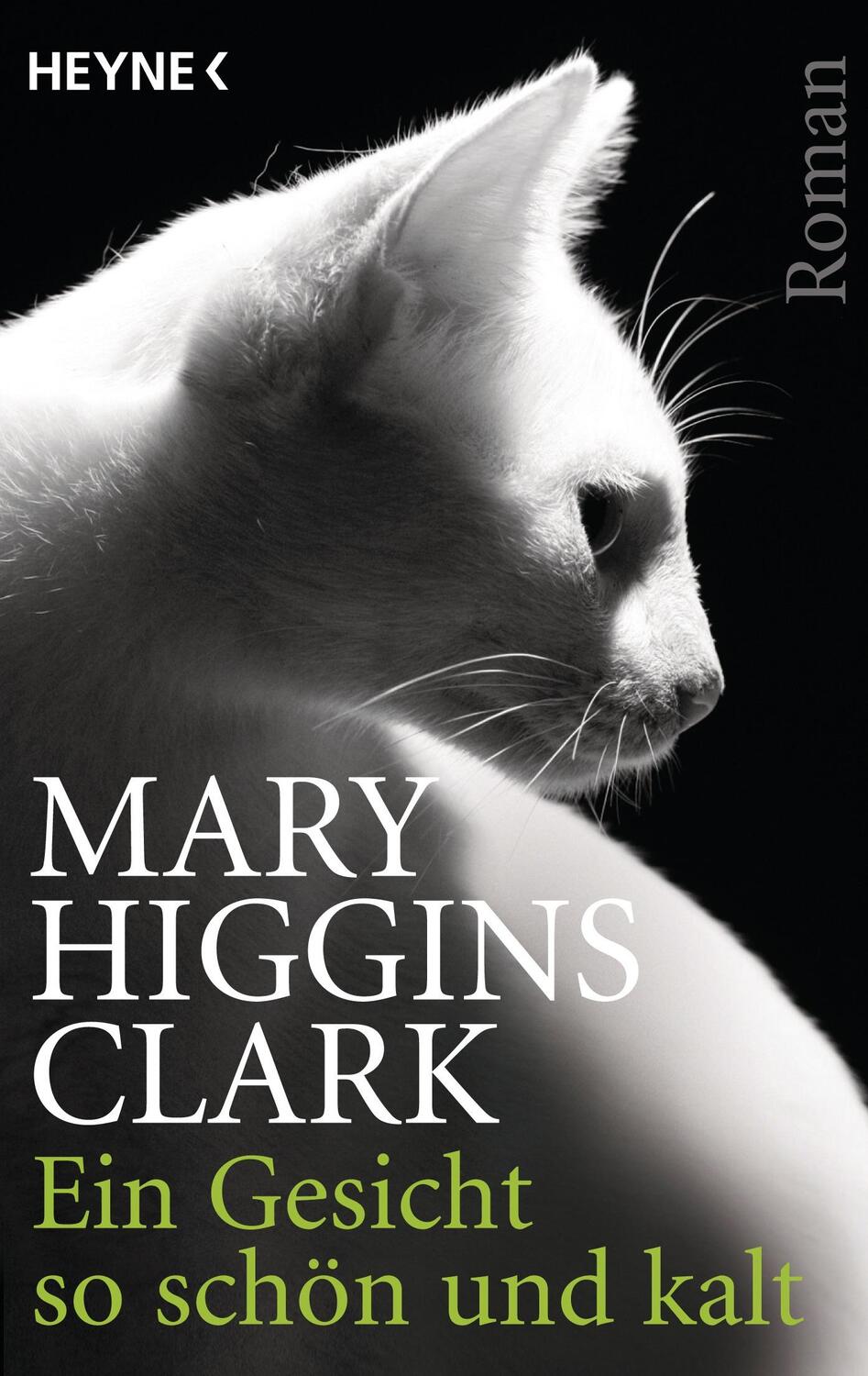 Cover: 9783453124684 | Ein Gesicht so schön und kalt | Mary Higgins Clark | Taschenbuch