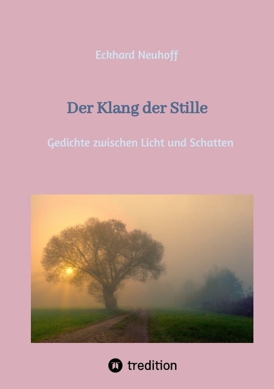 Cover: 9783384152206 | Der Klang der Stille- ein Gedichtband mit moderner, spiritueller Lyrik