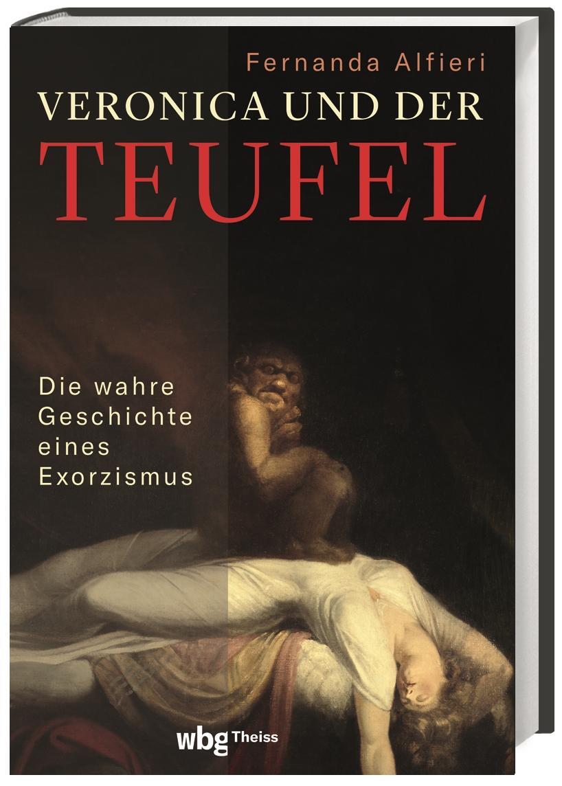 Cover: 9783806244960 | Veronica und der Teufel | Die wahre Geschichte eines Exorzismus | Buch