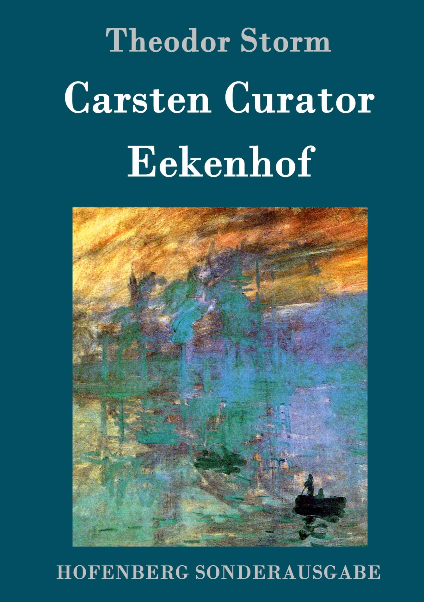 Cover: 9783861997788 | Carsten Curator / Eekenhof | Theodor Storm | Buch | 96 S. | Deutsch