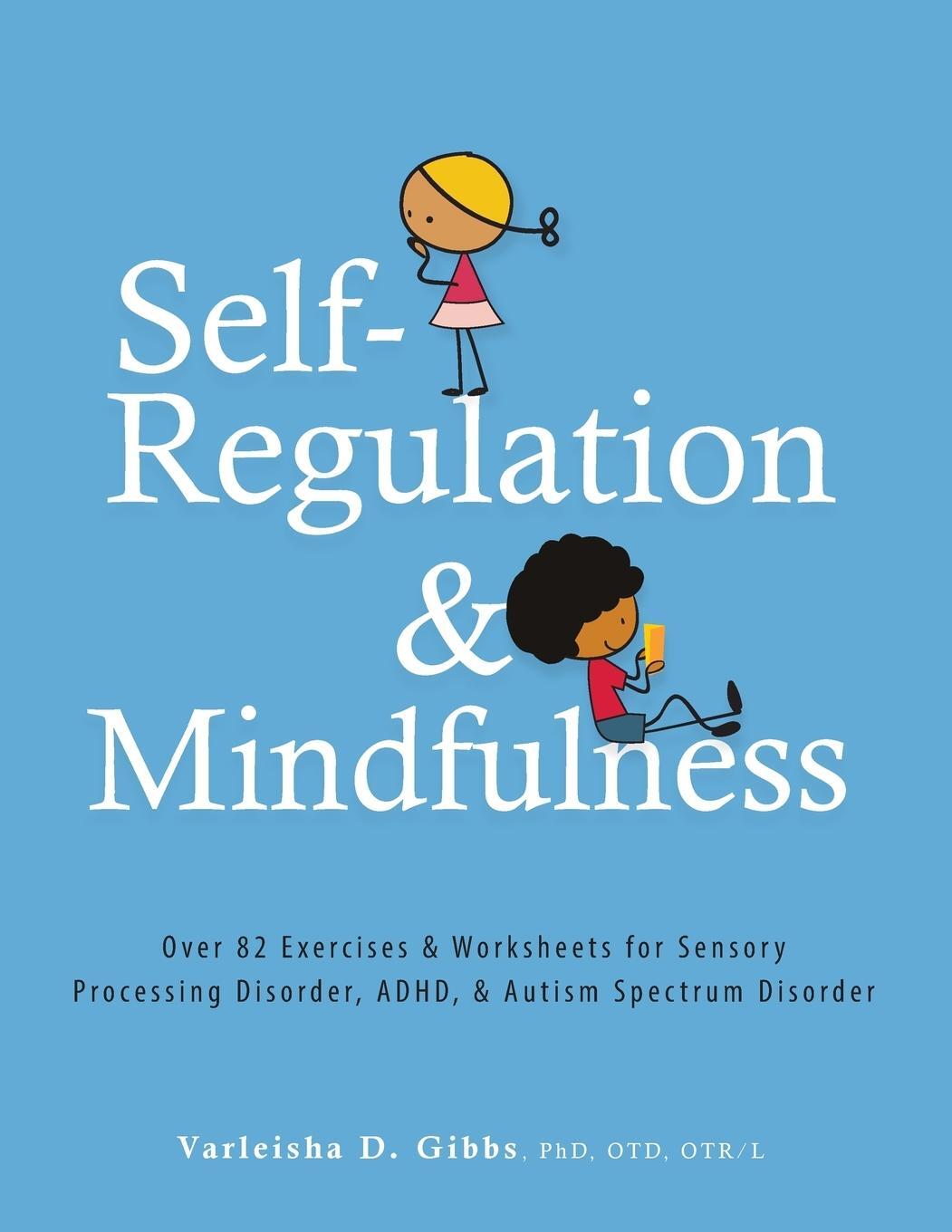 Cover: 9781683730620 | Self-Regulation and Mindfulness | Varleisha Gibbs | Taschenbuch | 2017