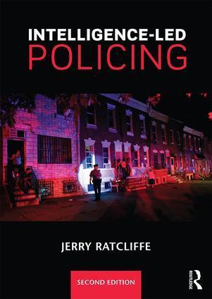 Cover: 9781138859012 | Intelligence-Led Policing | Jerry H. Ratcliffe | Taschenbuch | 2016