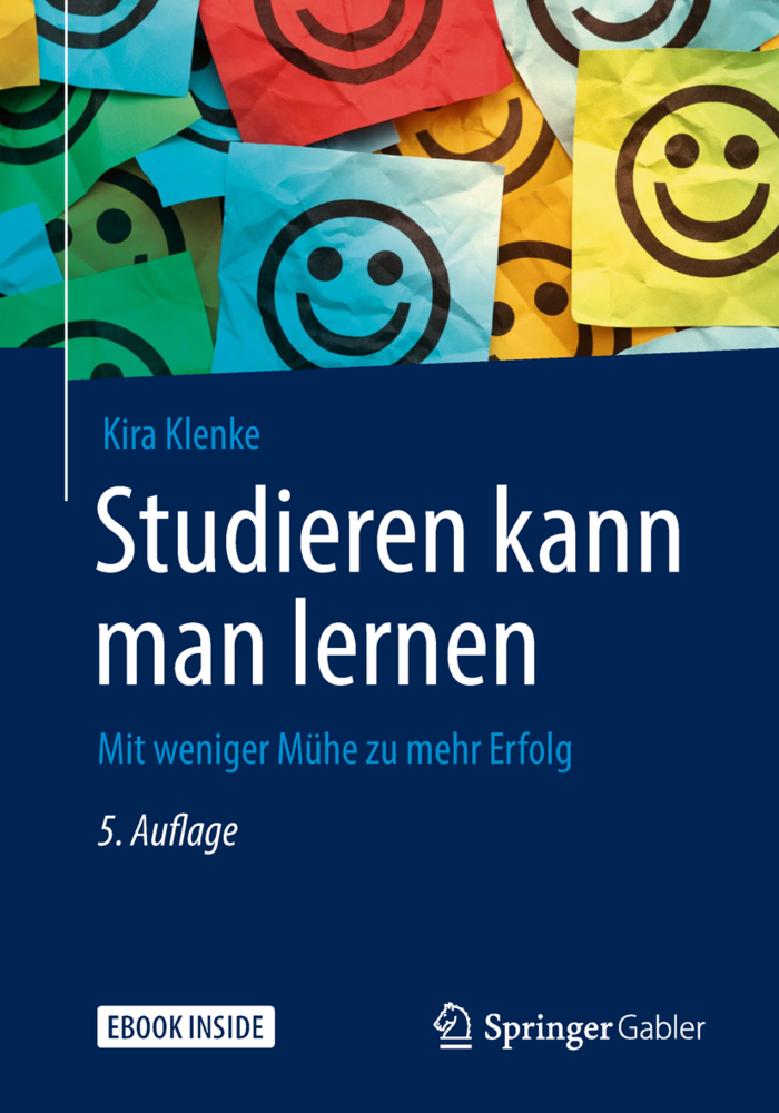 Cover: 9783658234140 | Studieren kann man lernen, m. 1 Buch, m. 1 E-Book | Kira Klenke | 2018