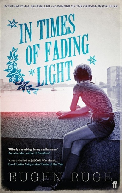 Cover: 9780571288588 | In Times of Fading Light | Eugen Ruge | Taschenbuch | Englisch | 2014