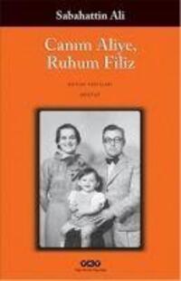 Cover: 9789750826672 | Canim Aliye, Ruhum Filiz | Sabahattin Ali | Taschenbuch | Türkisch