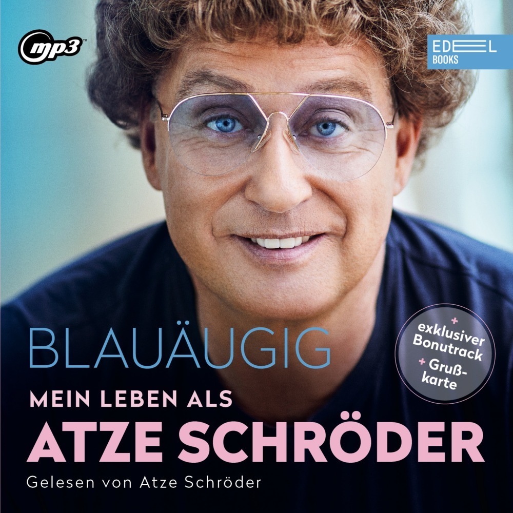 Cover: 9783841908278 | Blauäugig: Mein Leben als Atze Schröder | Atze Schröder | MP3 | 2022