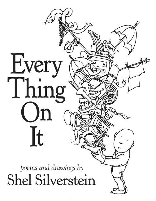 Cover: 9780061998164 | Every Thing on It | Shel Silverstein | Buch | Gebunden | Englisch