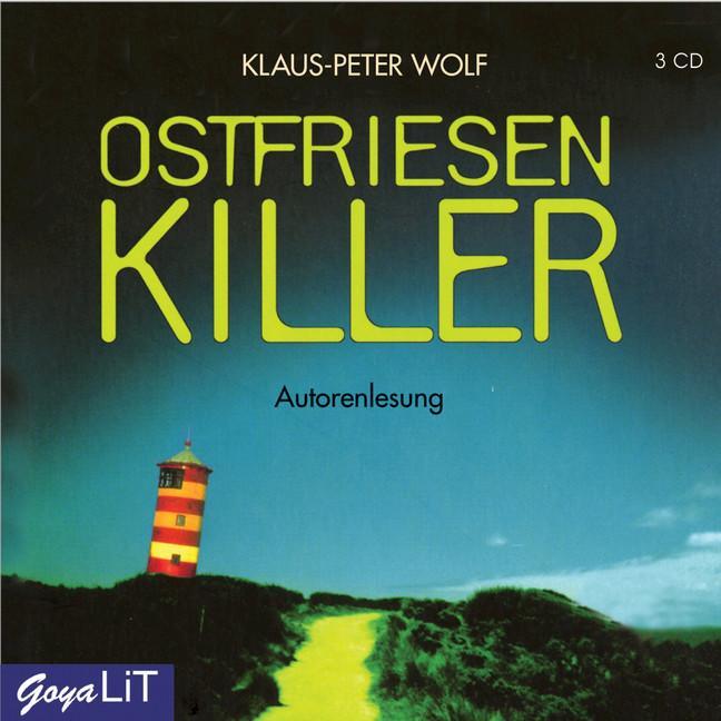 Cover: 9783833720062 | Ostfriesenkiller | Klaus-Peter Wolf | Audio-CD | GoyaLit | 3 Audio-CDs