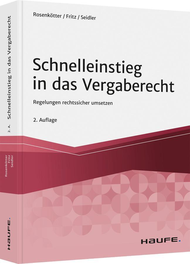 Cover: 9783648140918 | Schnelleinstieg in das Vergaberecht | Regelungen rechtssicher umsetzen