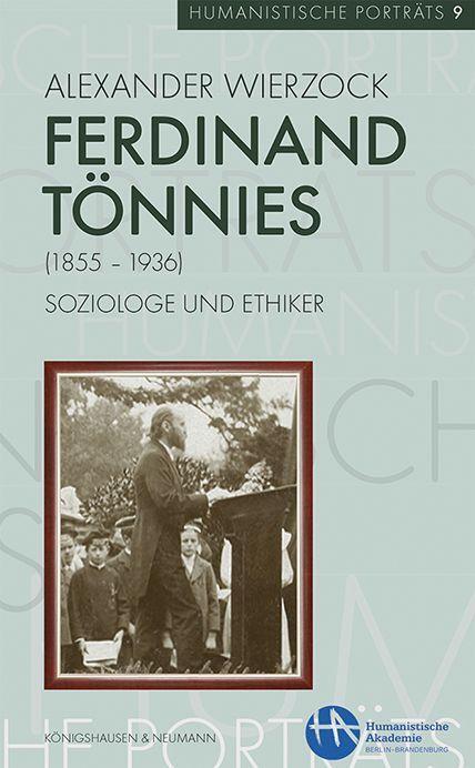 Cover: 9783826075735 | Ferdinand Tönnies (1855-1936) | Soziologe und Ethiker | Wierzock