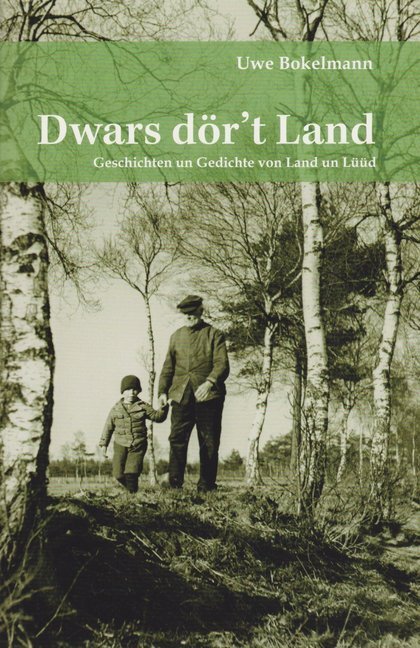 Cover: 9783730814499 | Dwars dör't Land | Geschichten un Gedichte von Land un Lüüd | Buch