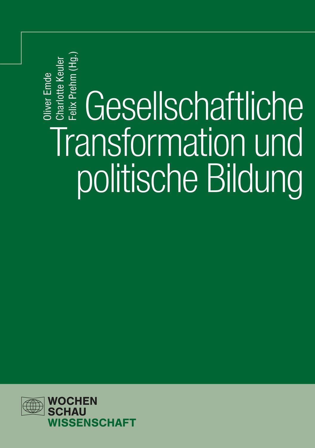 Cover: 9783734416415 | Gesellschaftliche Transformation und politische Bildung | Emde (u. a.)
