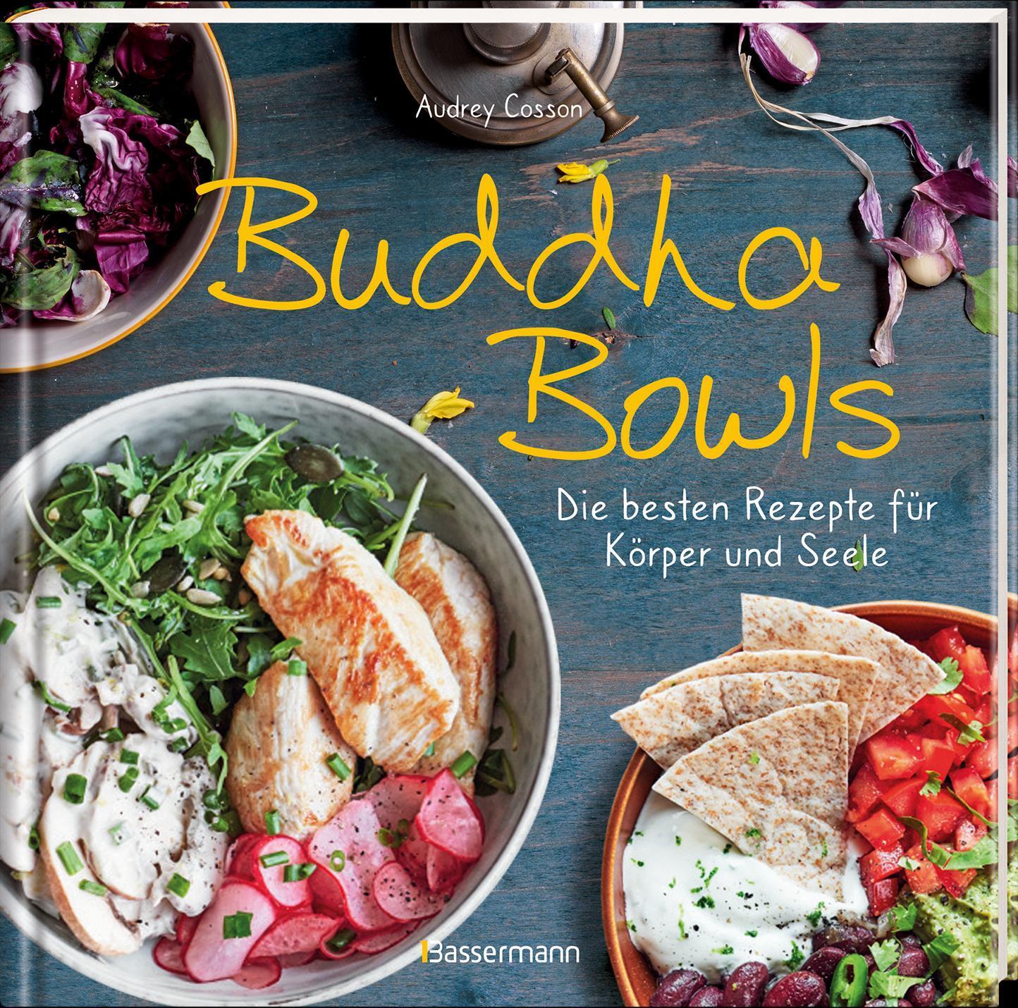 Bild: 9783809444879 | Buddha Bowls - die besten Rezepte für Körper und Seele: ausgewogen,...