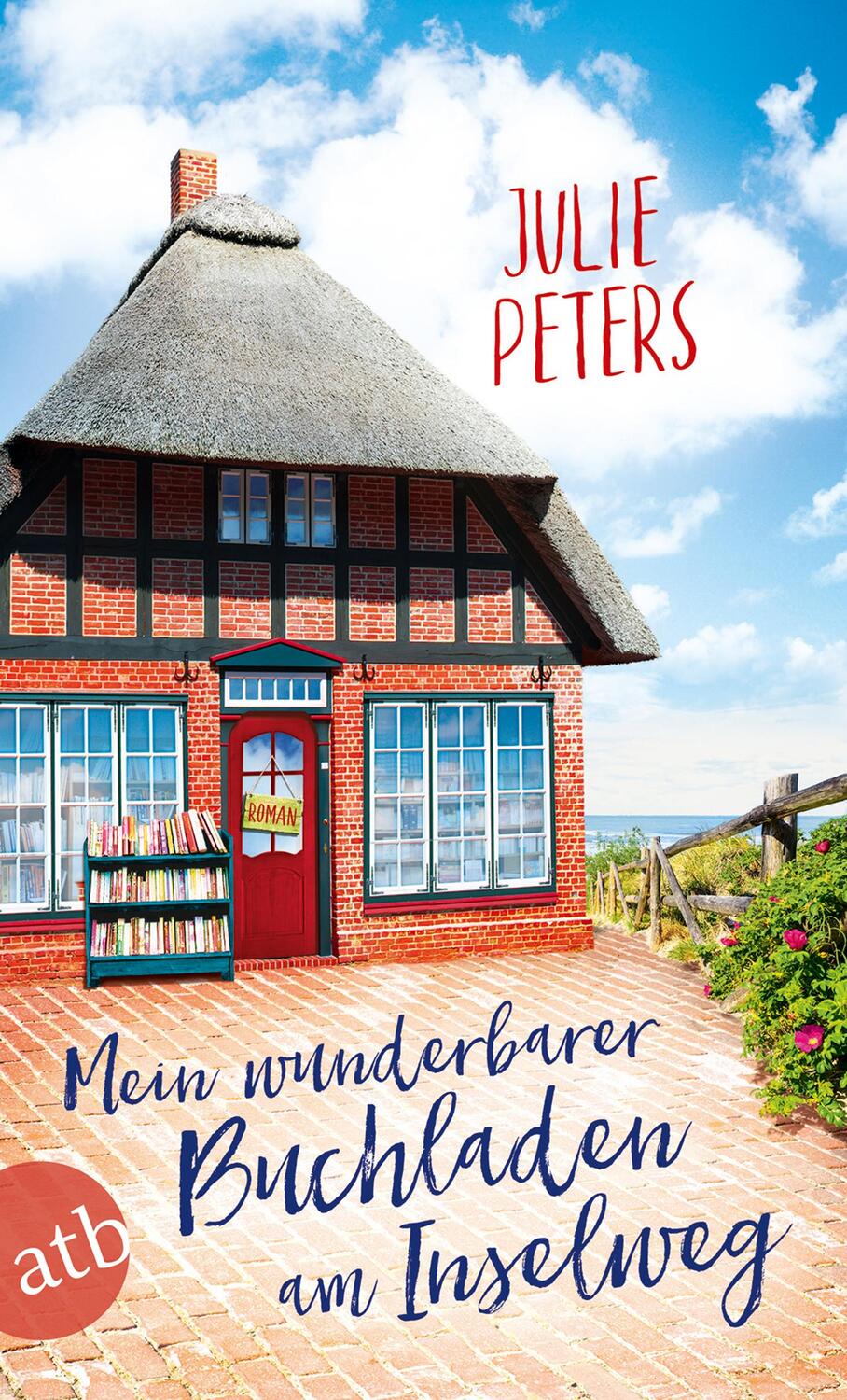 Cover: 9783746634135 | Mein wunderbarer Buchladen am Inselweg | Julie Peters | Taschenbuch