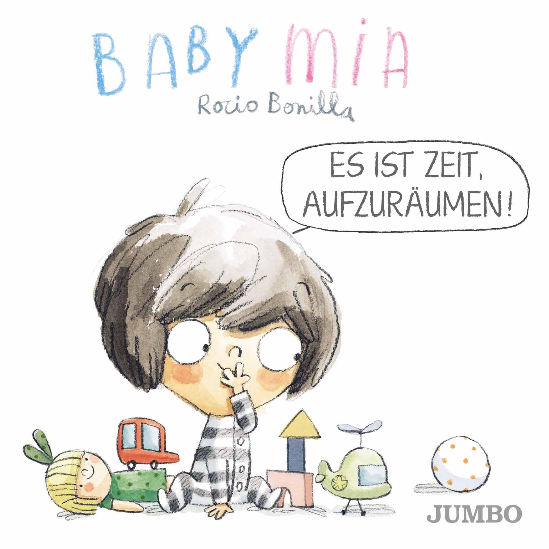 Cover: 9783833744891 | Babymia. Es ist Zeit, aufzuräumen! | Rocio Bonilla | Buch | 22 S.