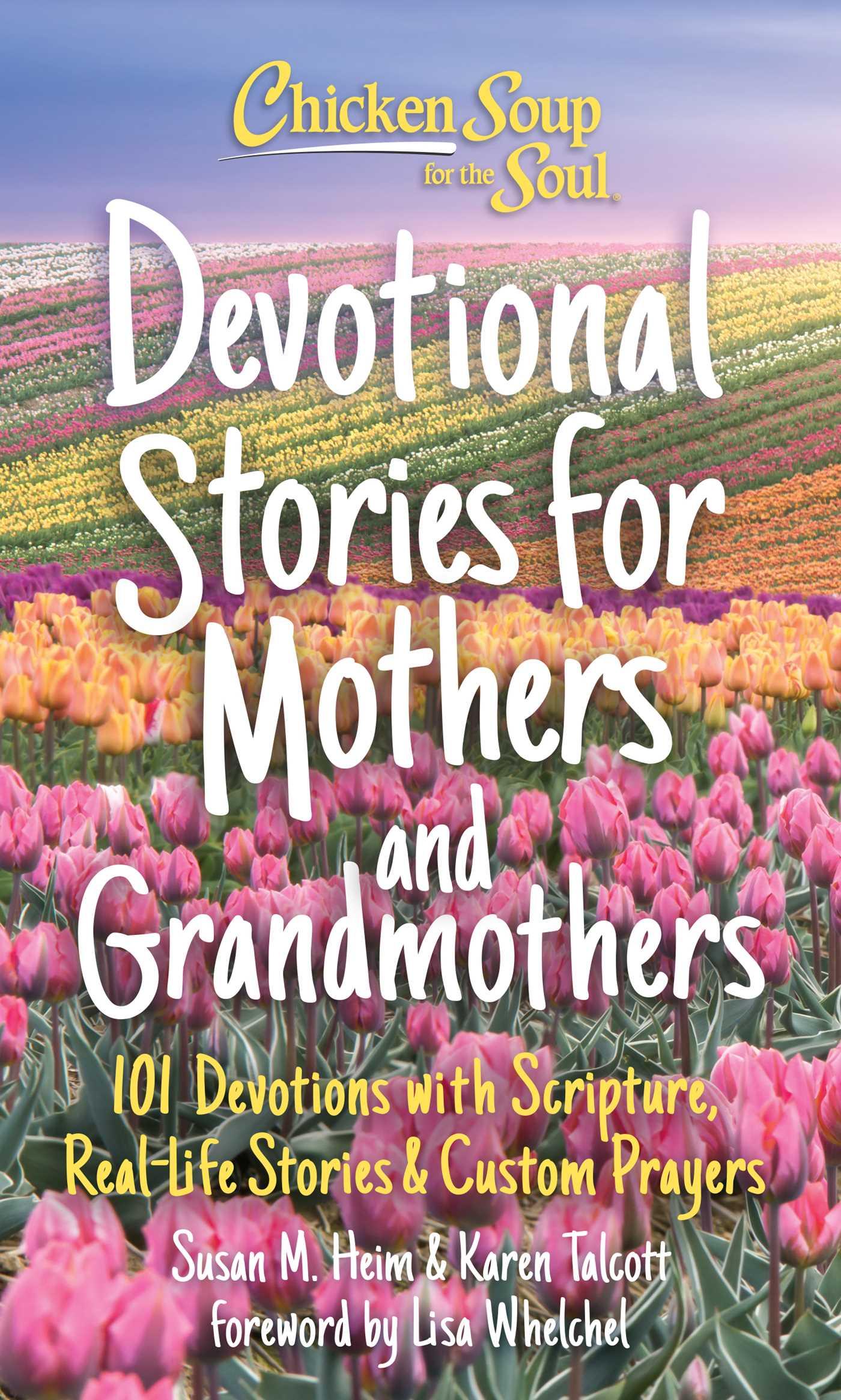 Cover: 9781611590968 | Chicken Soup for the Soul: Devotional Stories for Mothers and...