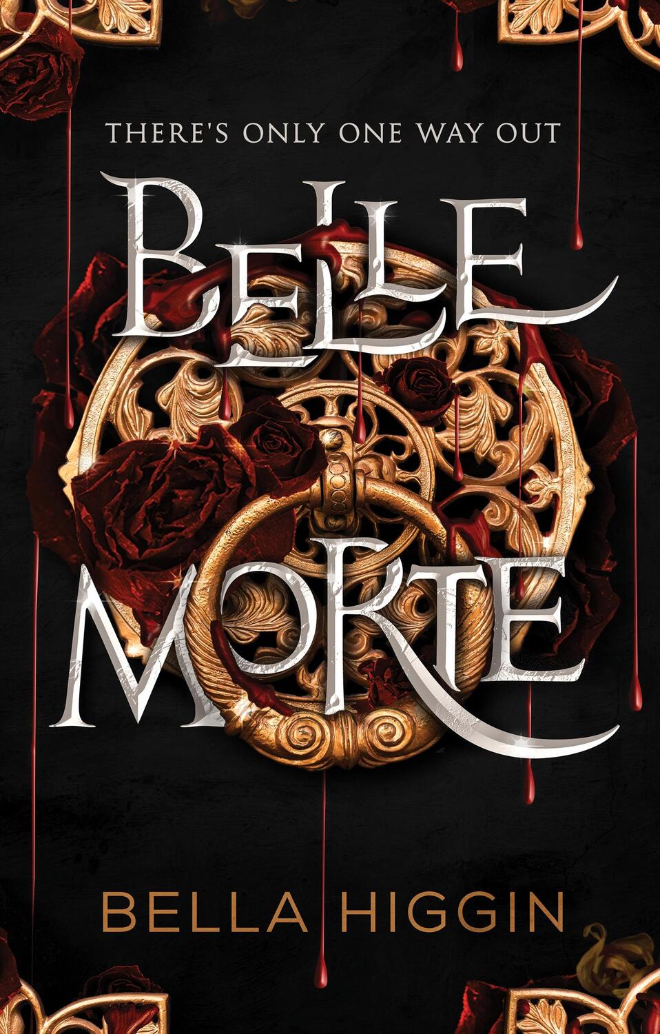 Cover: 9781989365892 | Belle Morte | Belle Morte Book 1 | Bella Higgin | Buch | Gebunden