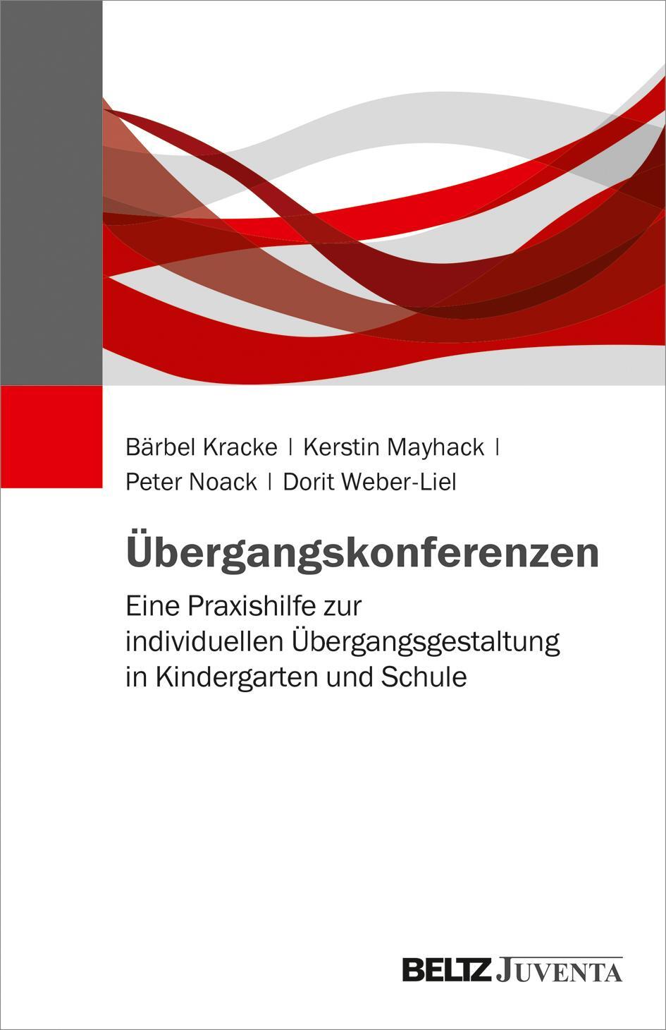 Cover: 9783779939627 | Übergangskonferenzen | Bärbel/Mayhack, Kerstin/Noack, Peter u a Kracke