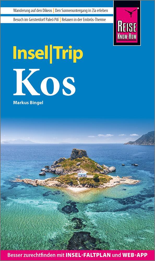 Cover: 9783831735945 | Reise Know-How InselTrip Kos | Markus Bingel | Taschenbuch | Deutsch