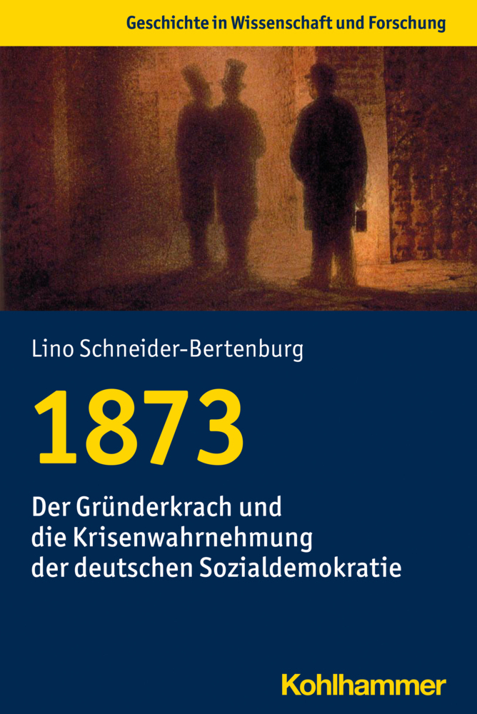 Cover: 9783170420335 | 1873 | Lino Schneider-Bertenburg | Taschenbuch | 410 S. | Deutsch