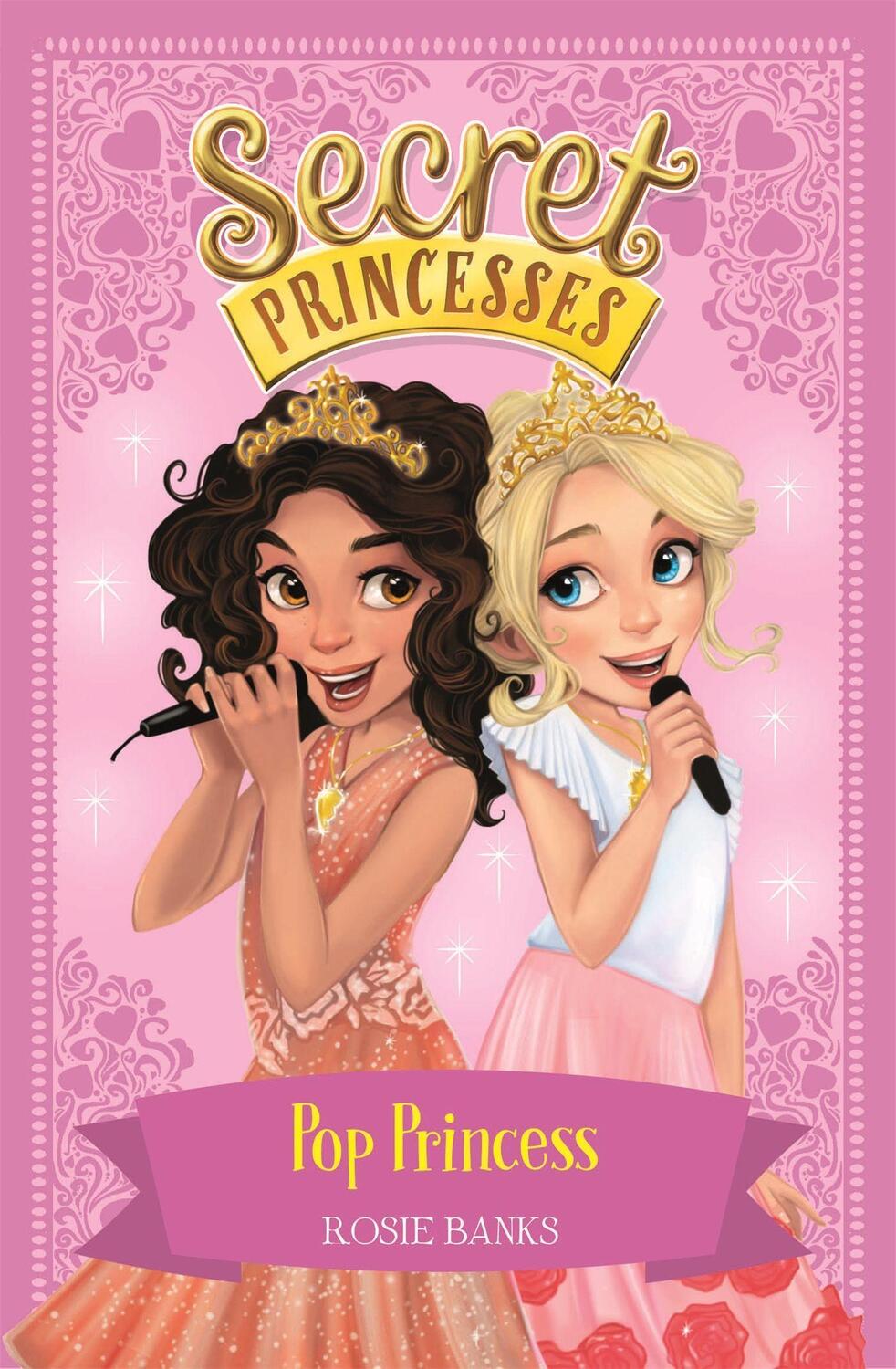Cover: 9781408336144 | Secret Princesses: Pop Princess | Book 4 | Rosie Banks | Taschenbuch