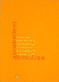 Cover: 9783929008265 | Internationalismus und Nationalismus | Michael Löwy (u. a.) | Deutsch