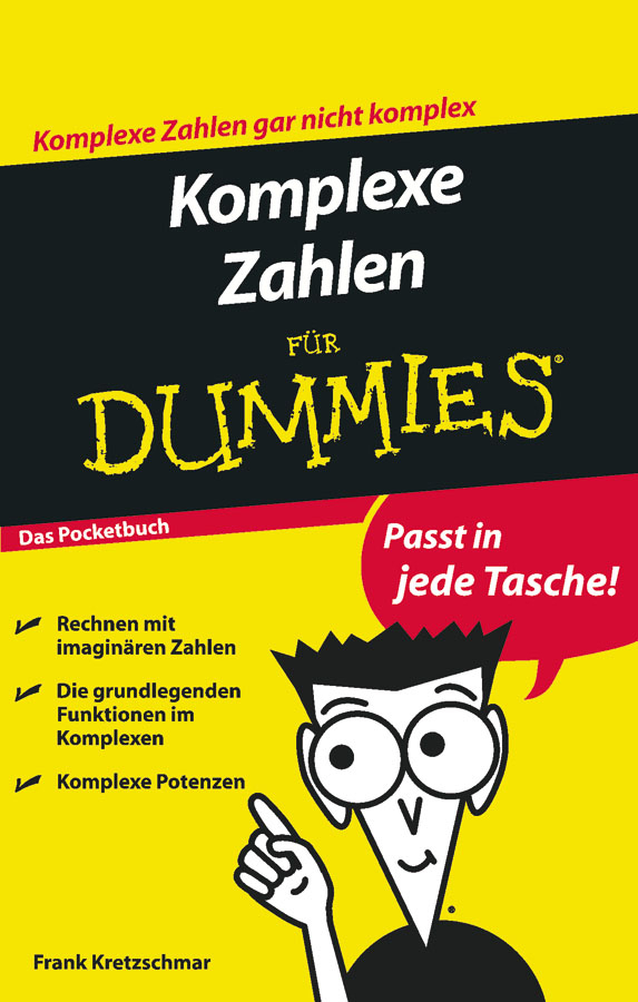 Cover: 9783527707287 | Komplexe Zahlen für Dummies | Frank Kretzschmar | Taschenbuch | 128 S.