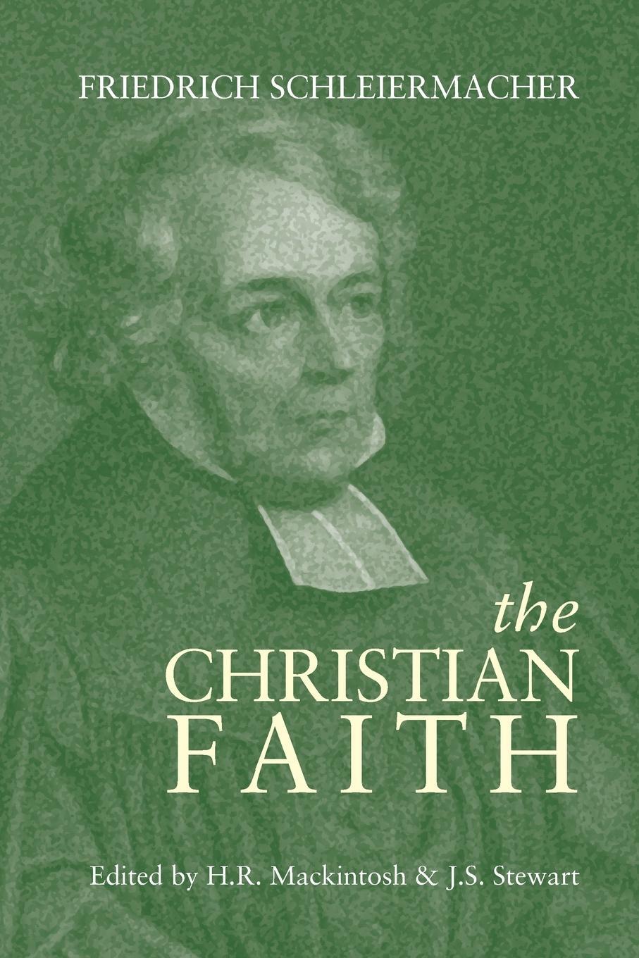 Cover: 9781937002039 | The Christian Faith | Friedrich Schleiermacher | Taschenbuch | 2011