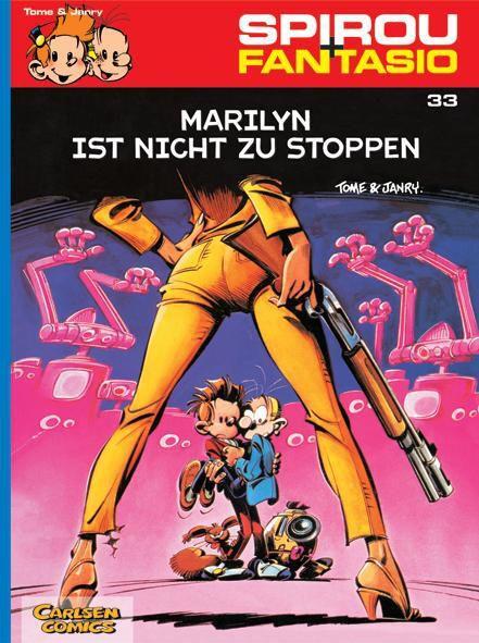 Cover: 9783551772336 | Spirou und Fantasio 33. Marilyn ist nicht zu stoppen | (Neuedition)