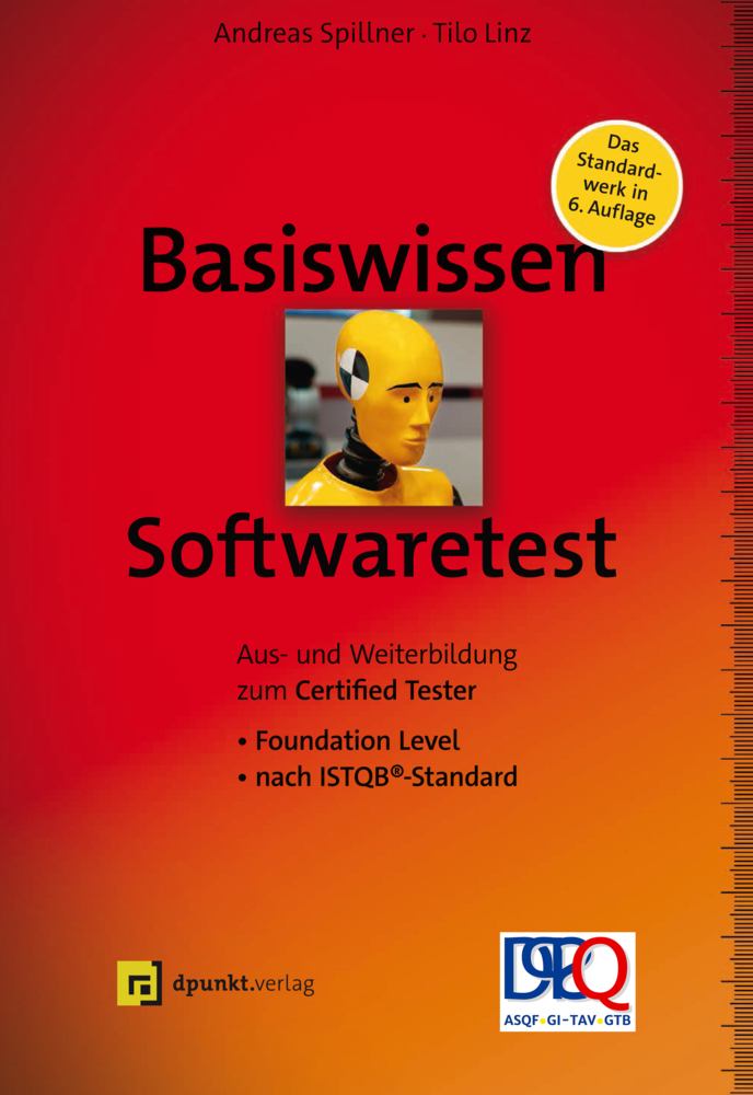 Cover: 9783864905834 | Basiswissen Softwaretest | Andreas Spillner (u. a.) | Buch | XXVI