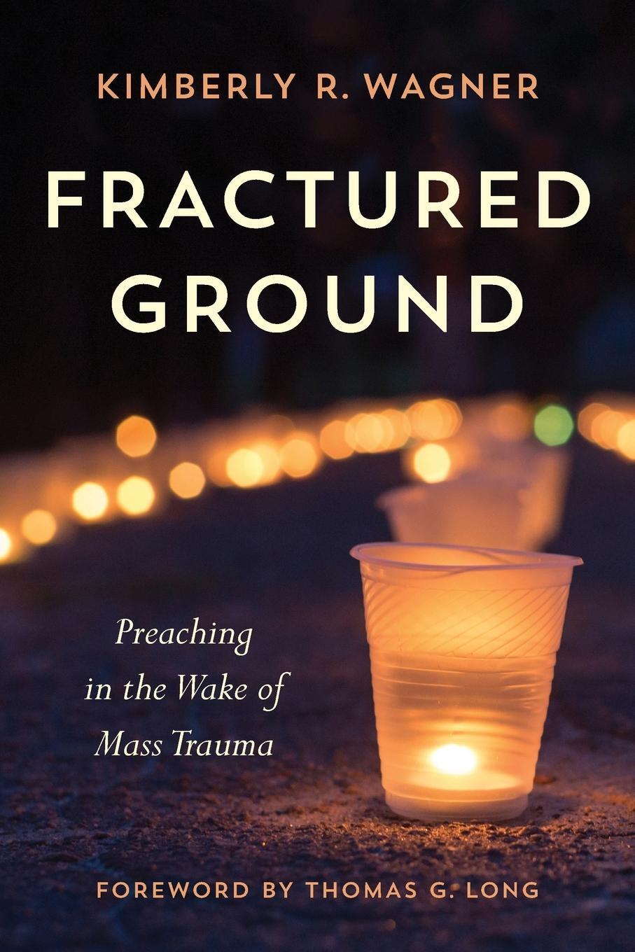 Cover: 9780664267841 | Fractured Ground | Kimberly R. Wagner | Taschenbuch | Paperback | 2023