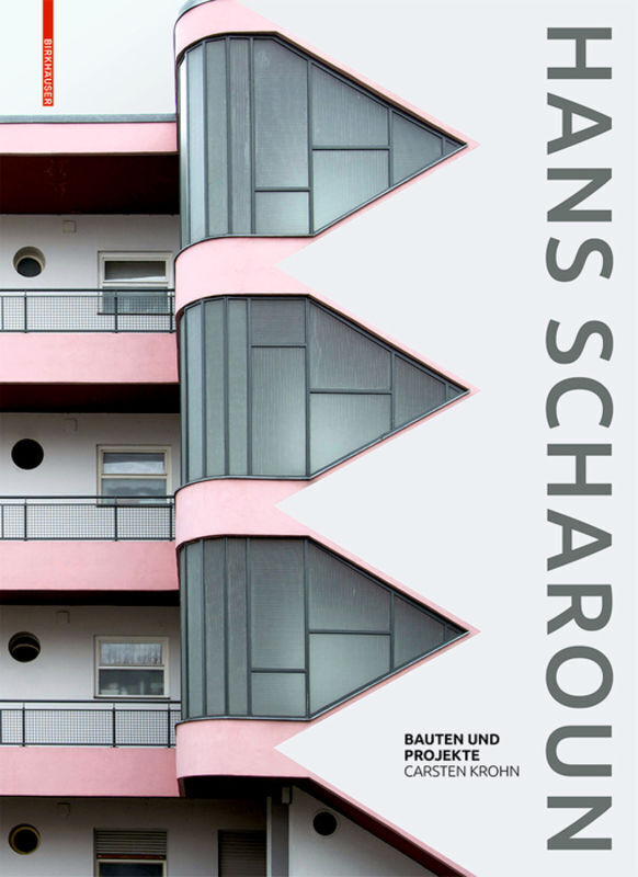 Cover: 9783035606799 | Hans Scharoun | Bauten und Projekte | Carsten Krohn | Buch | 208 S.